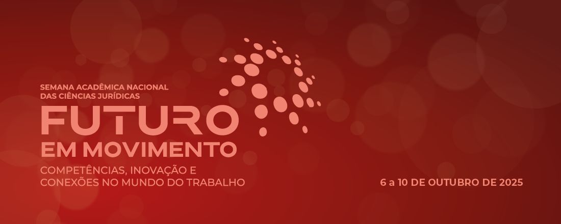 IX Semana Acadêmica Nacional das Ciências Jurídicas