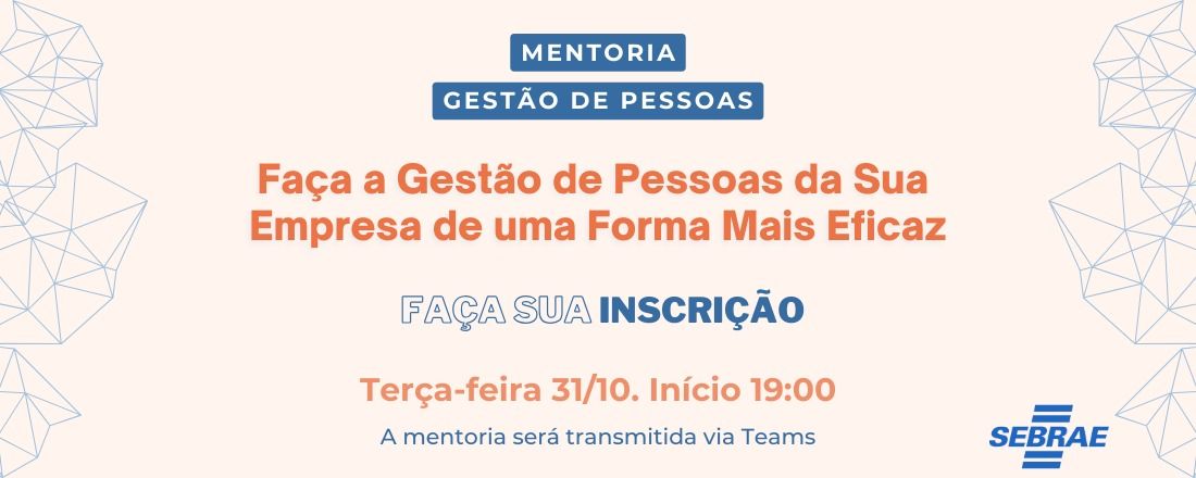 Mentoria | Faça a Gestão de Pessoas da sua empresa de uma forma mais eficaz