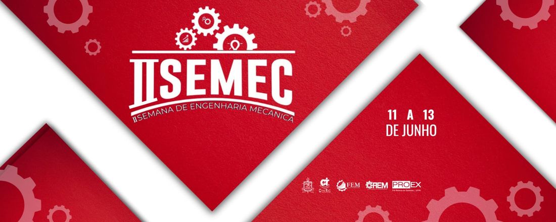 II Semana de Engenharia Mecânica (II SEMEC) - UFPA Campus TucuruI