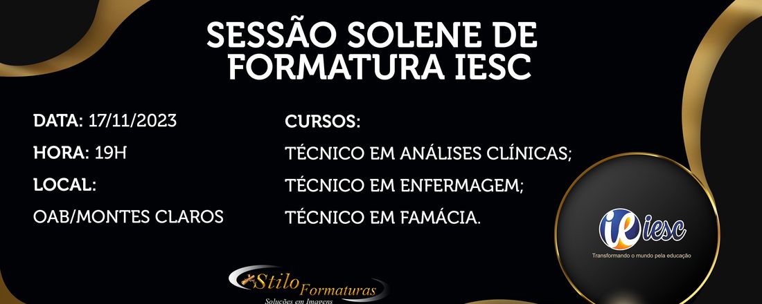 SESSÃO SOLENE - FORMATURA IESC 02/2023