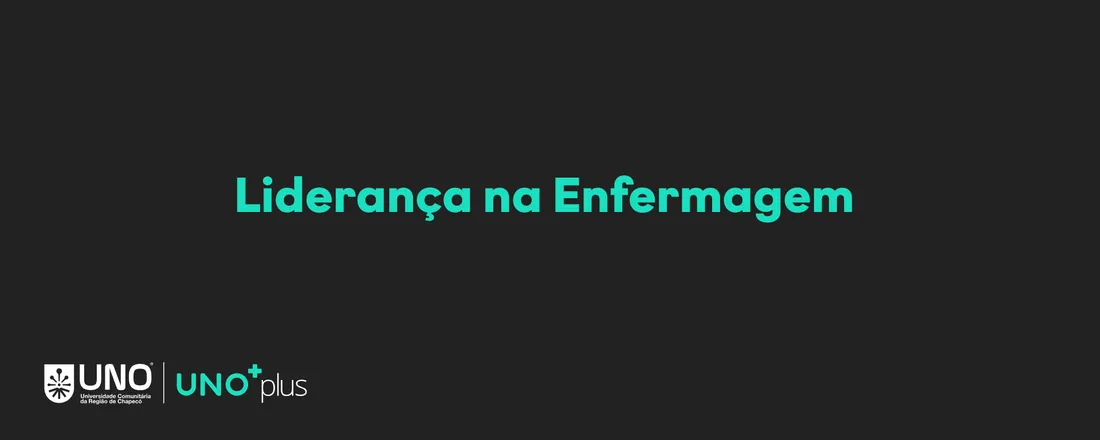 Liderança na Enfermagem - 10 horas