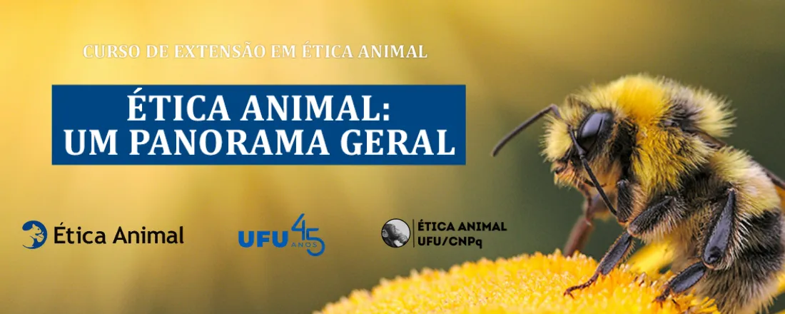 Curso "Ética Animal: um panorama geral" [1° edição]