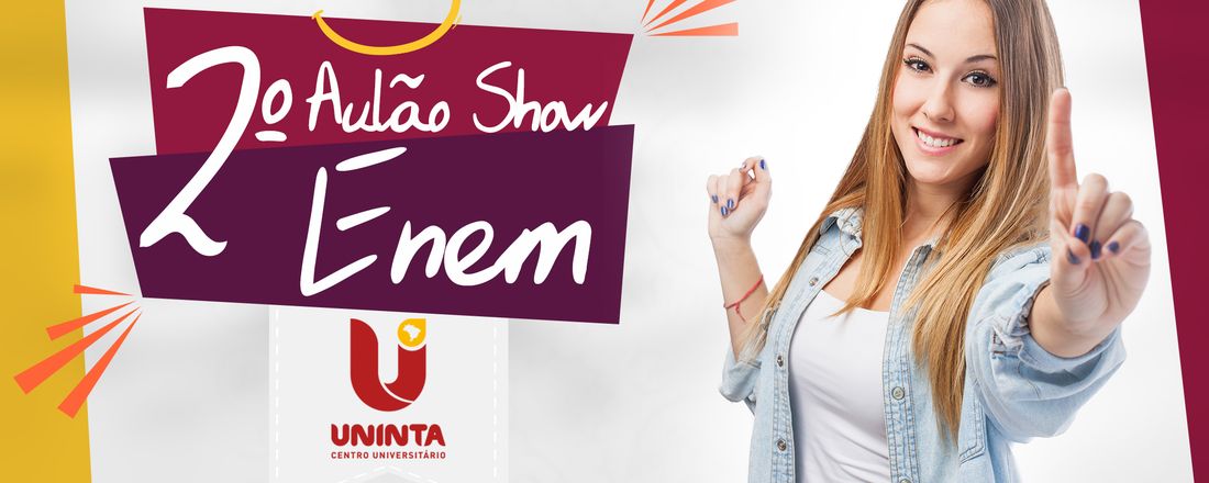 2º Aulão Show do ENEM - UNINTA