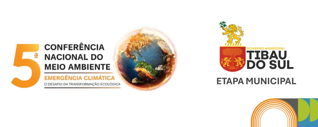 Etapa Municipal da 5ª Conferência Nacional do Meio Ambiente - Tibau do Sul/RN