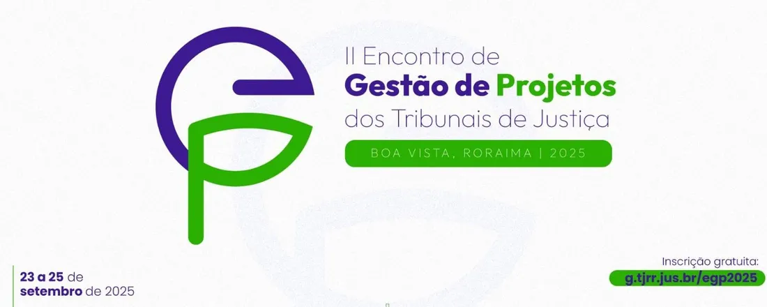 II Encontro de Gestão de Projetos dos Tribunais de Justiça