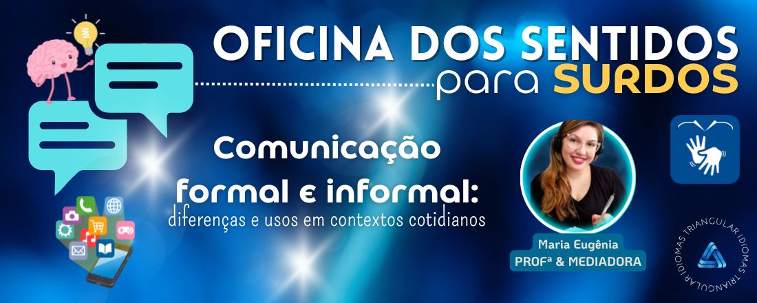 #01 OFICINA DOS SENTIDOS PARA SURDOS