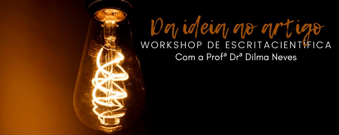 DA IDEIA AO ARTIGO:WORKSHOP DE ESCRITA CIENTÍFICA