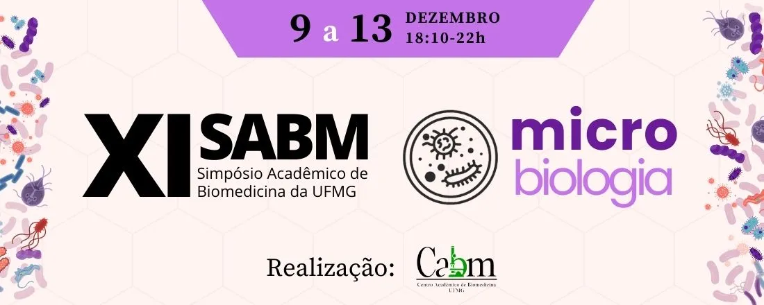 XI SABM - Simpósio Acadêmico de Biomedicina da UFMG