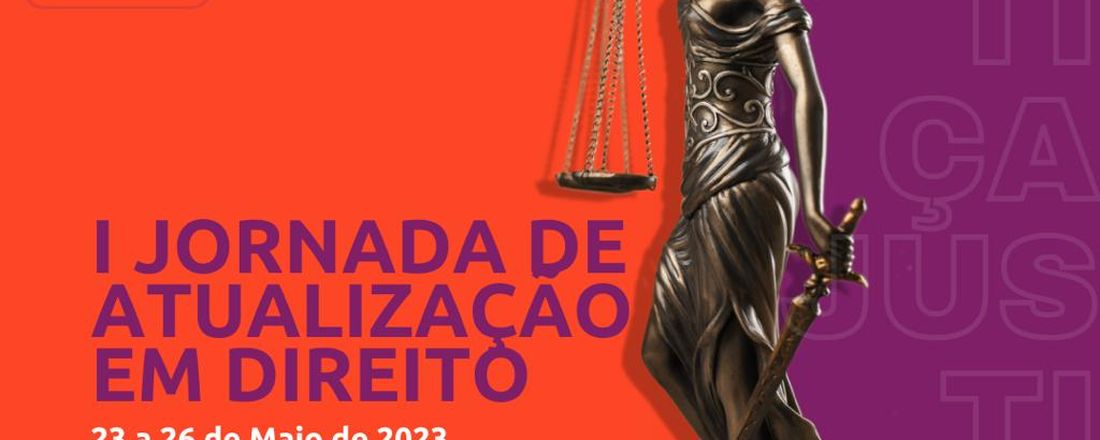 I JORNADA INTEGRADA DE ATUALIZAÇÃO EM DIREITO - UNIFANOR WYDEN - SEDES BEZERRA DE MENEZES E DUNAS