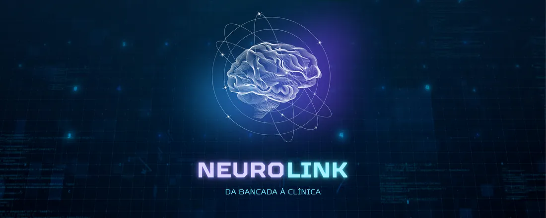 NeuroLink: da Bancada à Clínica