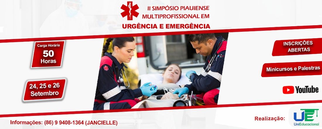 II SIMPOSIO PIAUIENSE MULTIPROFISSIONAL EM URGÊNCIA E EMERGÊNCIA