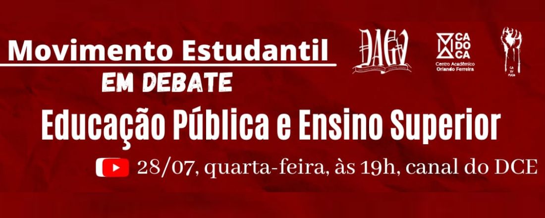 Movimento Estudantil em Debate: Educação Pública e Ensino Superior