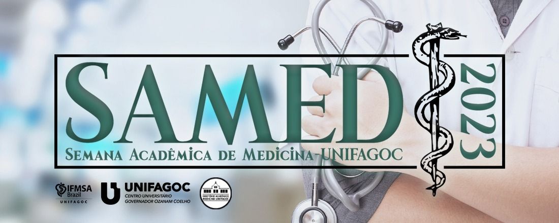 SAMED - Semana Acadêmica de Medicina do UNIFAGOC