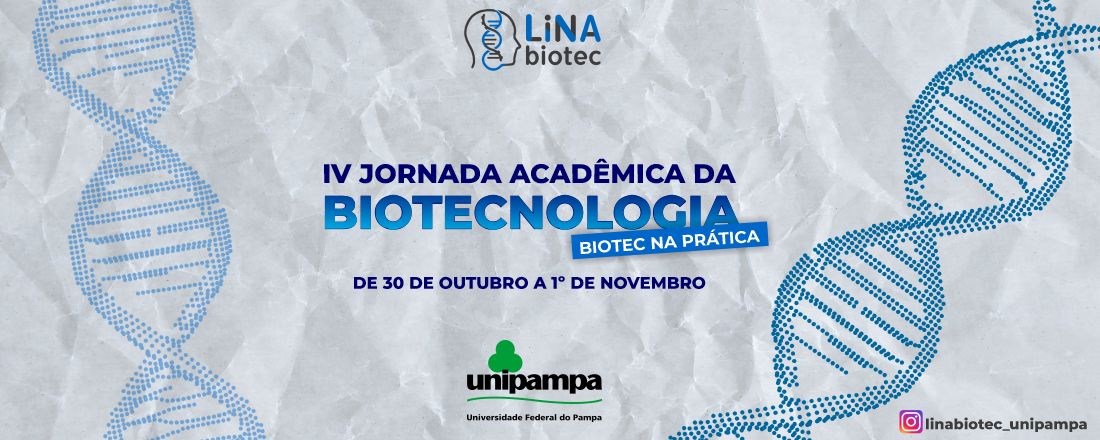 IV Jornada Acadêmica da Biotecnologia