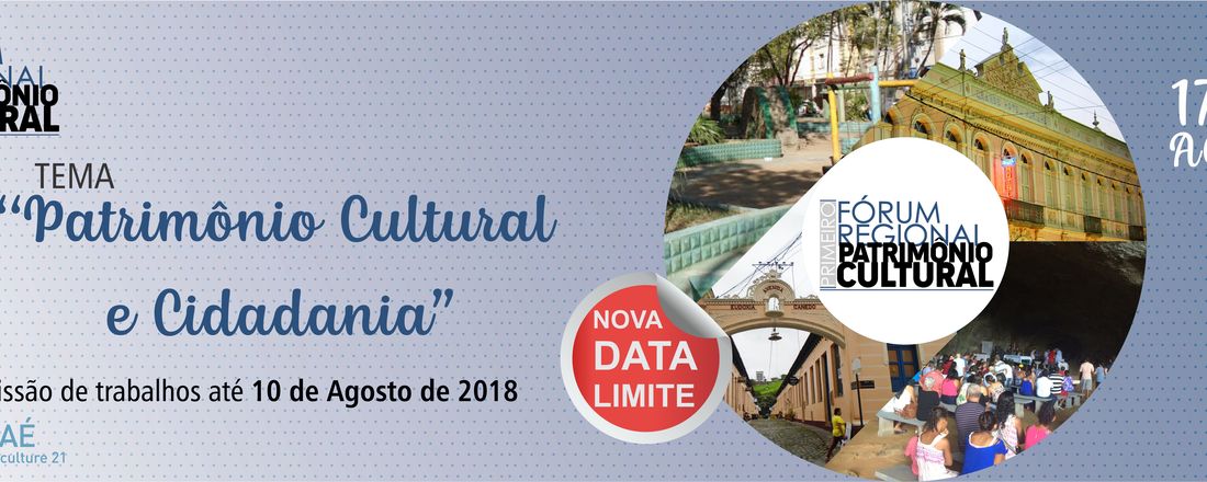 1º Fórum Regional de Patrimônio Cultural