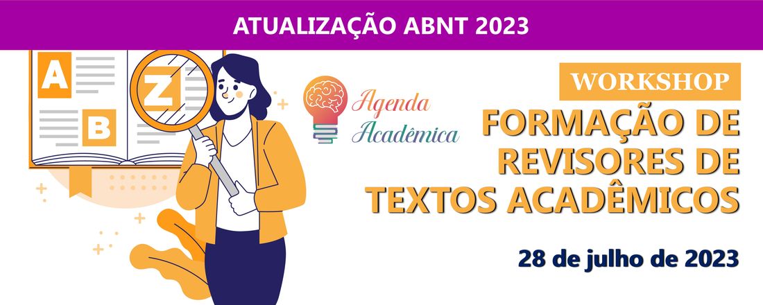 WORKSHOP FORMAÇÃO DE REVISORES DE TEXTOS ACADÊMICOS