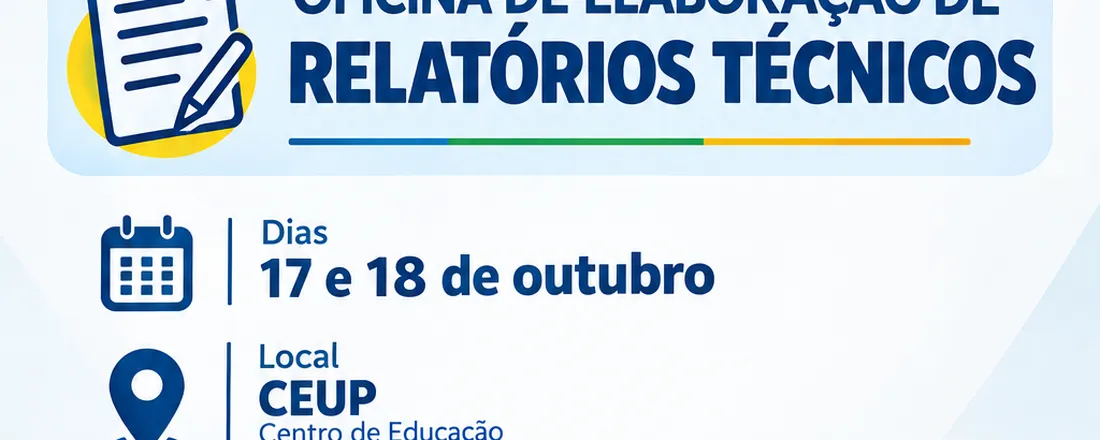 Oficina de Elaboração de Relatório Técnico para profissionais da PSB