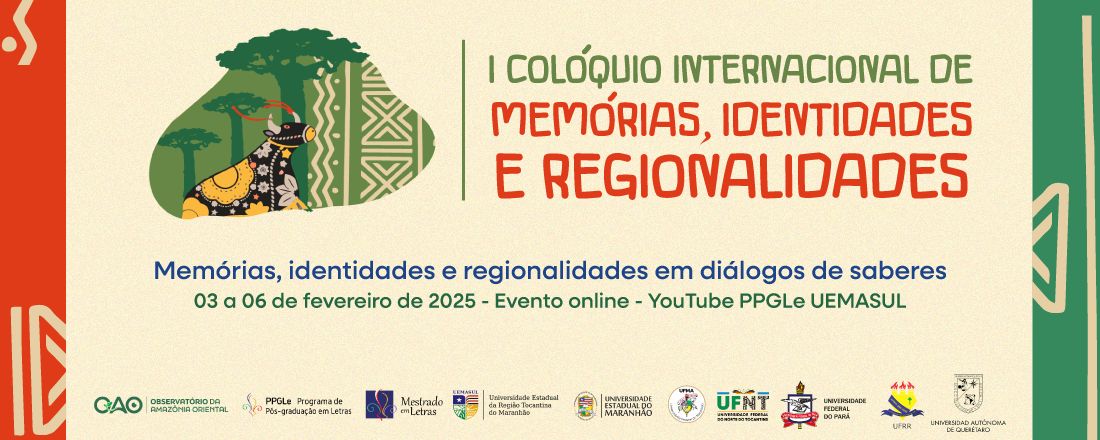 I COLÓQUIO INTERNACIONAL DE MEMÓRIAS, IDENTIDADES E REGIONALIDADES