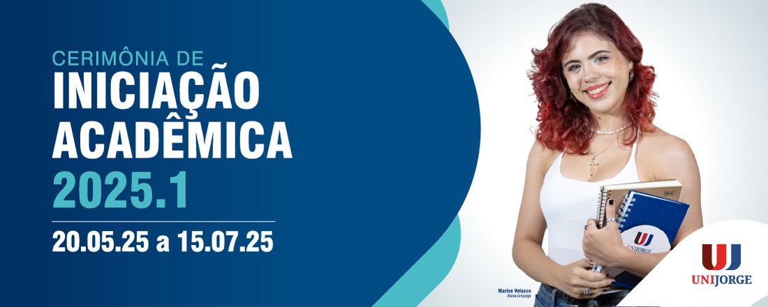 Cerimônia de Iniciação Acadêmica 2025.1 UJ - C. Contábeis, Gestão em RH e Logística