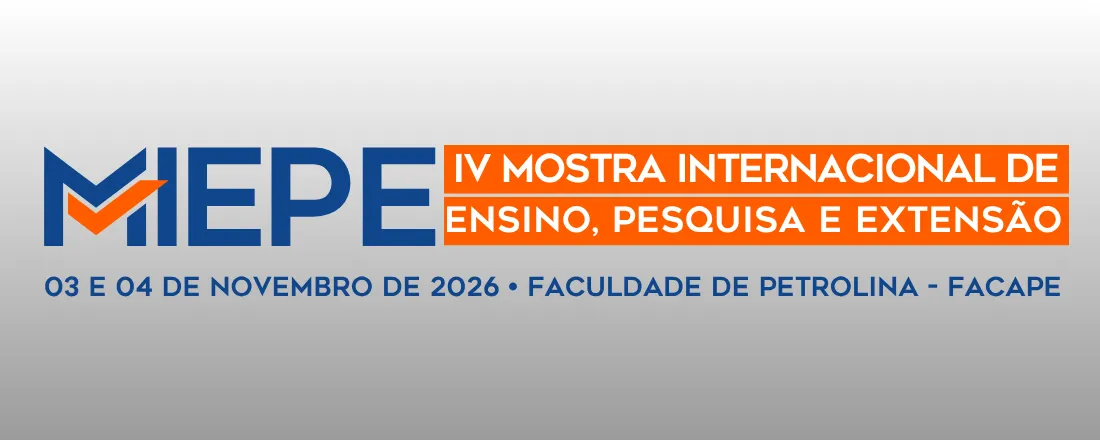IV MIEPE - Mostra Internacional de Ensino, Pesquisa e Extensão da FACAPE