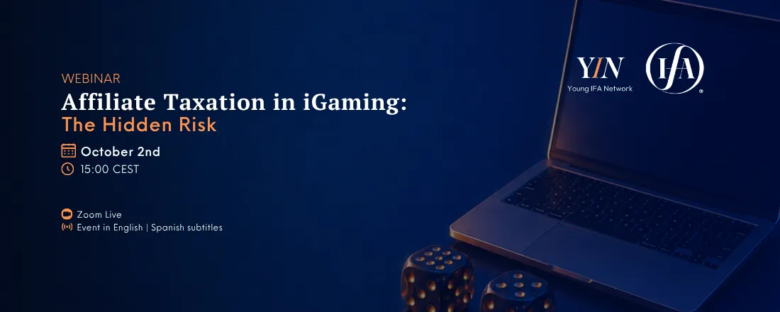 WEBINAR YIN - Affiliate Taxation in iGaming: The Hidden Risk