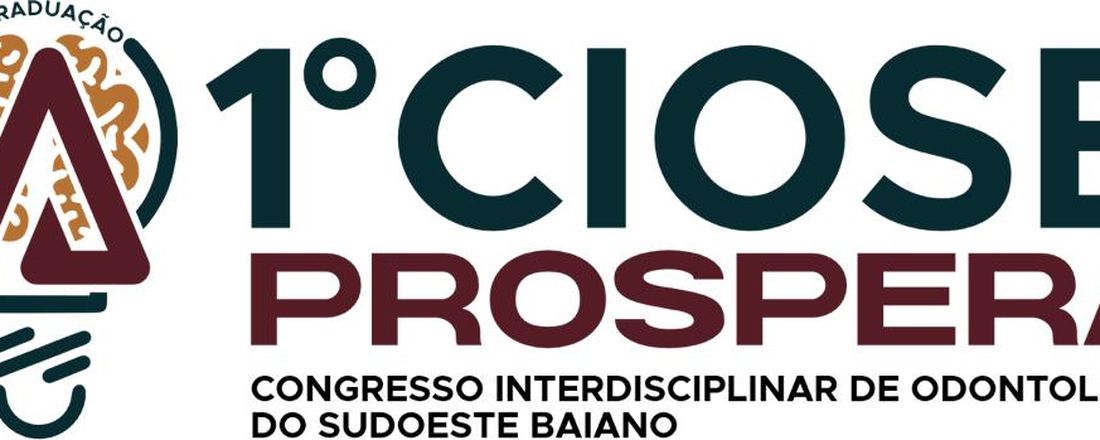 I CONGRESSO INTERDISCIPLINAR DE ODONTOLOGIA DO SODUESTE BAIANO - PROSPERA