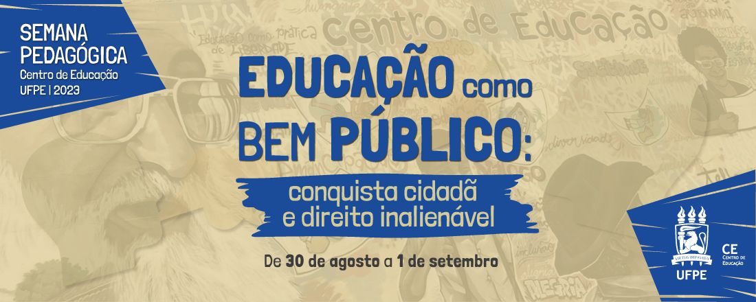 Semana Pedagógica do Centro de Educação da UFPE 2023