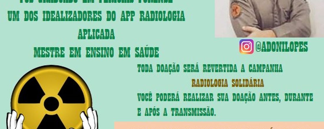 I LIVE SOLIDÁRIA DO PROJETO RADIOLOGIA SOLIDÁRIA PI