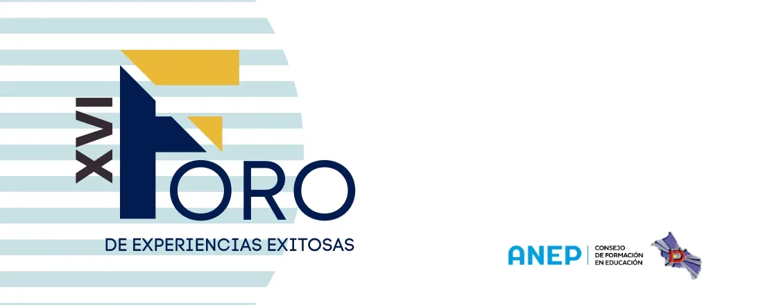 XVI Foro de Experiencias Exitosas