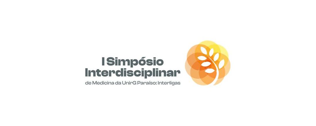 1º SIMPÓSIO INTERDICIPLINAR DE MEDICINA DA UNIRG PARAíSO: INTERLIGAS