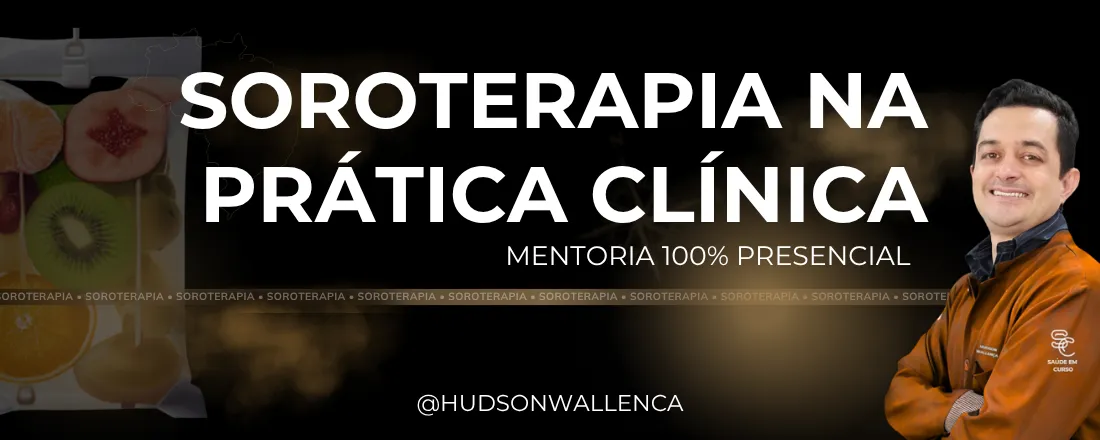 MENTORIA EM SOROTERAPIA NA PRÁTICA CLÍNICA