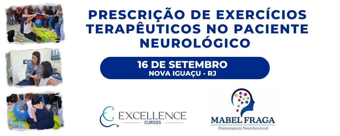 Prescrição de Exercícios Terapêuticos no Paciente Neurológico