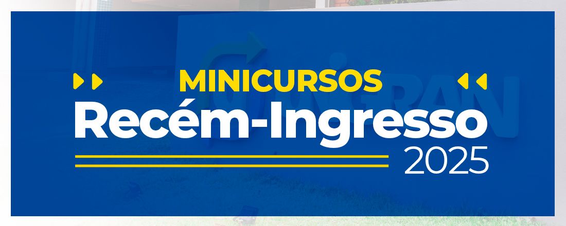 [DOURADOS] RECÉM-INGRESSO 2025