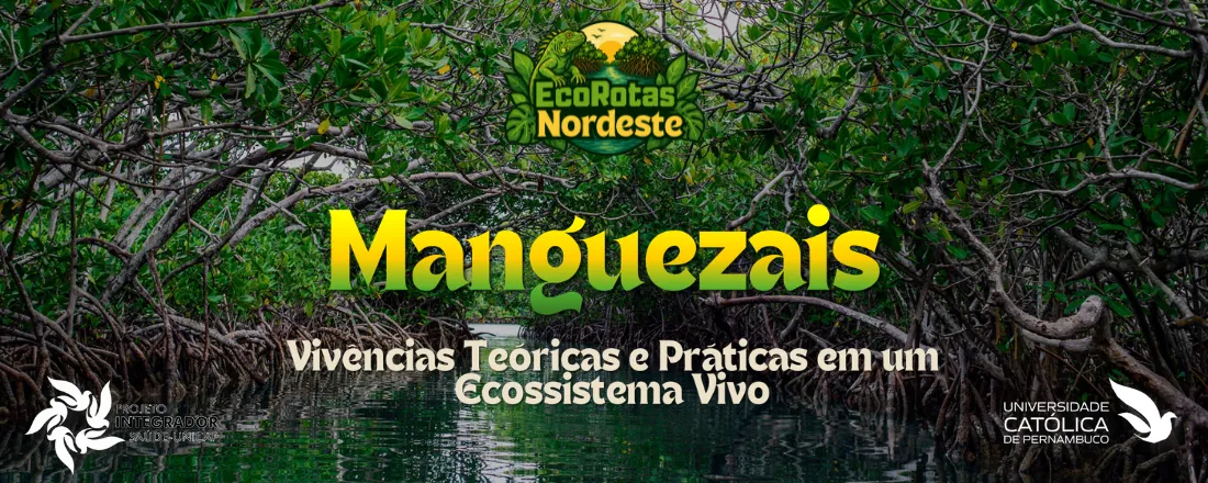 Curso Manguezais: Vivências Teóricas e Práticas em um Ecossistema Vivo