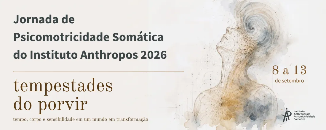 Jornada de Psicomotricidade Somática do Instituto Anthropos 2026