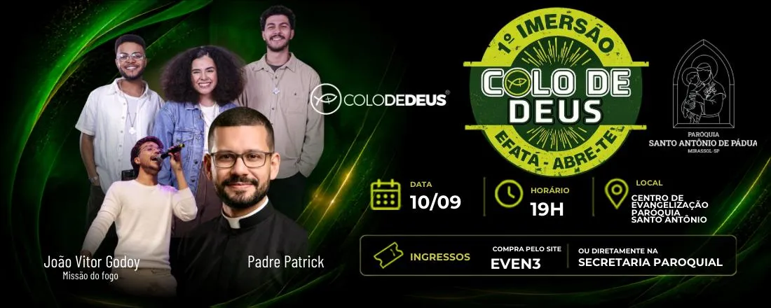 1ª IMERSÃO EFATÁ — ABRE-TE!