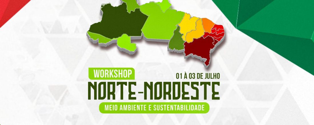 I WORKSHOP DE MEIO AMBIENTE E SUSTENTABILIDADE - CREA JR NORTE-NORDESTE