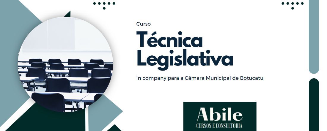 Curso de Técnica Legislativa "In Company" para a Câmara Municipal de Botucatu