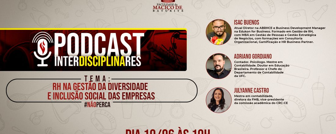 Podcast Interdisciplinares: RH na gestão da diversidade e inclusão social das empresas