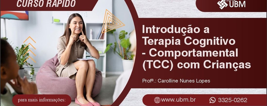 Introdução a TCC (Terapia Cognitivo-Comportamental) com Crianças