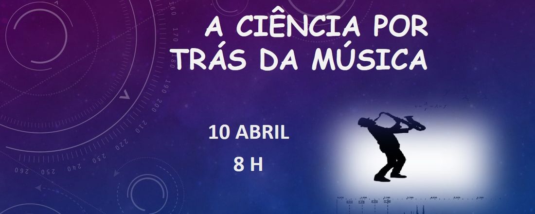 Palestra: A ciência por trás da música