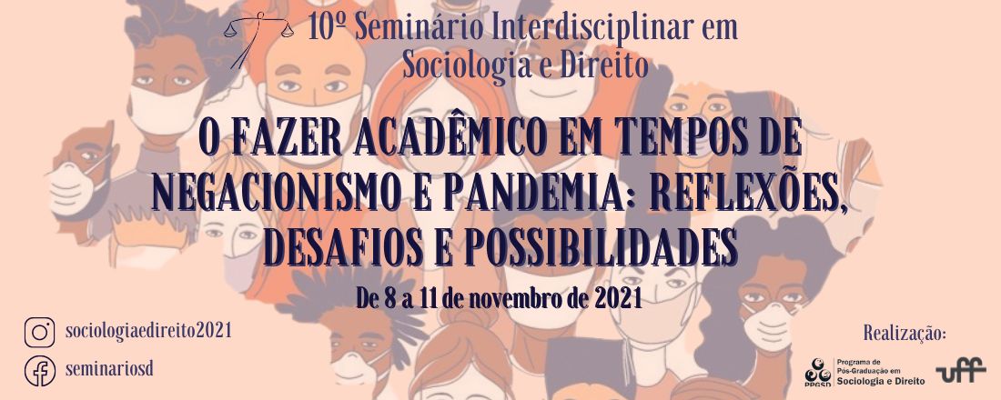 10º Seminário Interdisciplinar em Sociologia e Direito