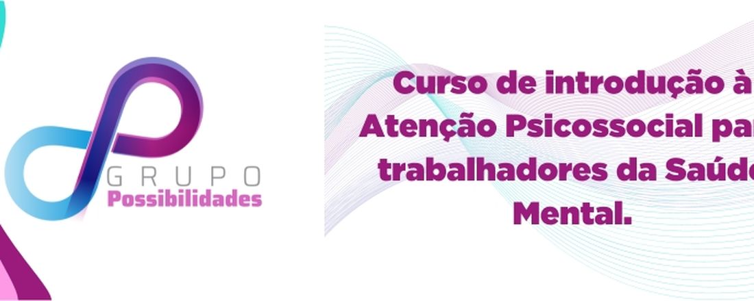 Introdução à Atenção Psicossocial