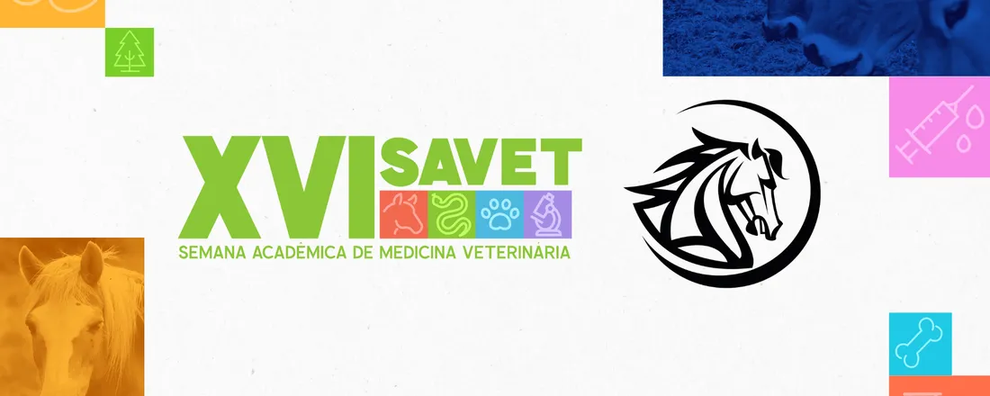 XVI SAVET e Clinica de Equinos: Atendimento a campo da síndrome cólica