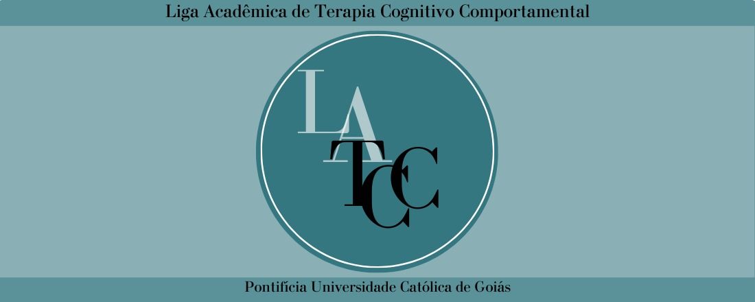 Curso Introdutório da LATCC - A Interface da Terapia Cognitivo-Comportamental: Práticas e saberes