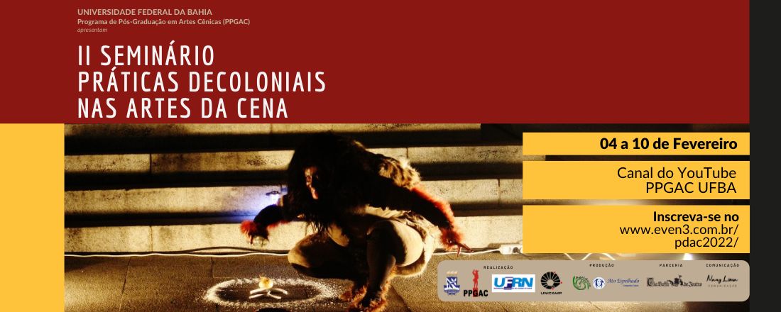 II SEMINÁRIO PRÁTICAS DECOLONAIS NAS ARTES DA CENA