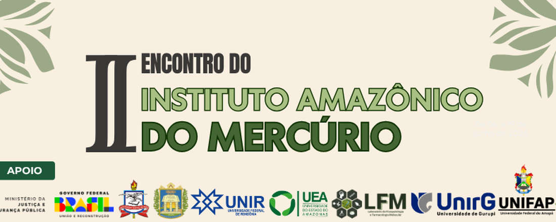 II ENCONTRO DO INSTITUTO AMAZÔNICO DO MERCÚRIO