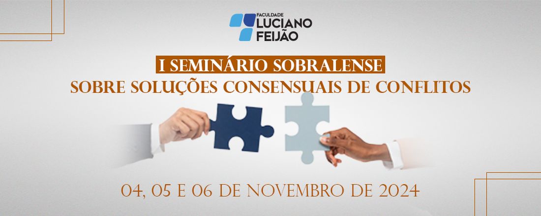 I Seminário Sobralense Sobre Soluções Consensuais de Conflitos
