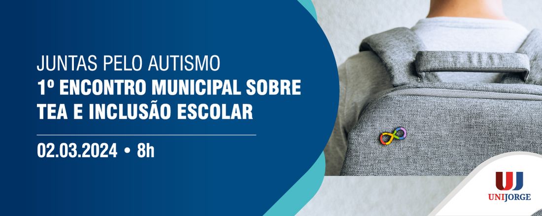 Juntas pelo Autismo - 1º Encontro Municipal sobre TEA e Inclusão Escolar
