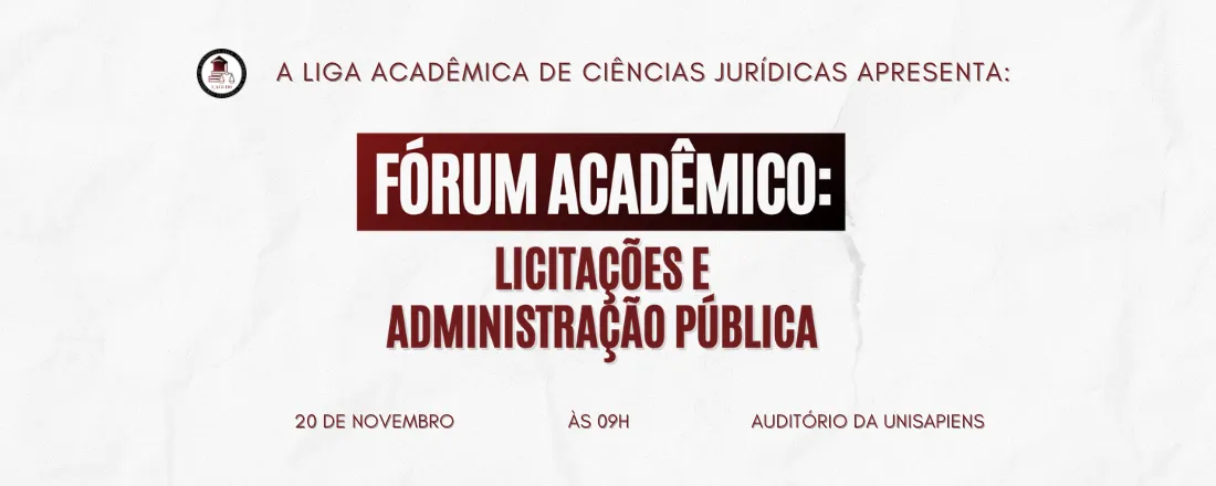 Fórum Acadêmico de Licitações e Administração Pública